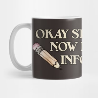 OKAY students now let's get information Mug